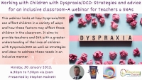 SP23-111 Working with Children with Dyspraxia/DCD: Strategies and advice for an inclusive classroom- A webinar for Teachers and SNAs