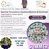 SP24-022 Irish for SNAs: Special Occasions Gaelscoileanna & Summer