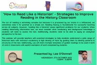AUT22-138 ‘How to Read Like a Historian’ - Strategies to Improve Reading in the History Classroom