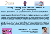 AUT22-134 Teaching Evolving Plate Tectonic Theories at Junior Cycle Geography 