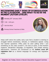 SP26-44 Recognising Early Signs of Dysregulation in the Classroom …and What to Do in the Moment (Autism LevelUP)