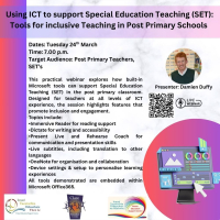 SP26-38 Using ICT to support Special Education Teaching (SET): Tools for inclusive Teaching in Post Primary Schools 