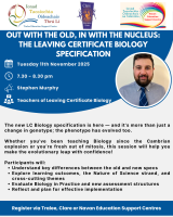 AUT25-161 Out with the old, in with the nucleus: the Leaving Certificate Biology specification 