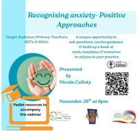 AUT25-79 Recognising Anxiety . Positive Approaches in the classroom
