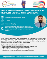 AUT25-159 The strange case of Dr GenAI and Mr Hack: The double life of AI in the classroom 