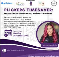 SP24-0110 Plickers Timesavers -Master Quick Assessments, Reclaim Your Hours ( 2 Part Series)