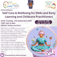 AUT24-104 Self-Care & Wellbeing for SNAs and Early Learning and Childcare Practitioners 