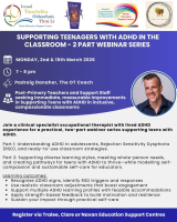 SP26-79 Supporting Teenagers with ADHD in the Classroom - 2 Part Webinar Series